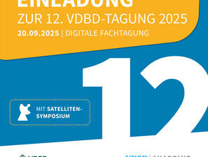 Bild zu VDBD AKADEMIE - 12. VDBD-Tagung: Aus Wissenschaft und Praxis